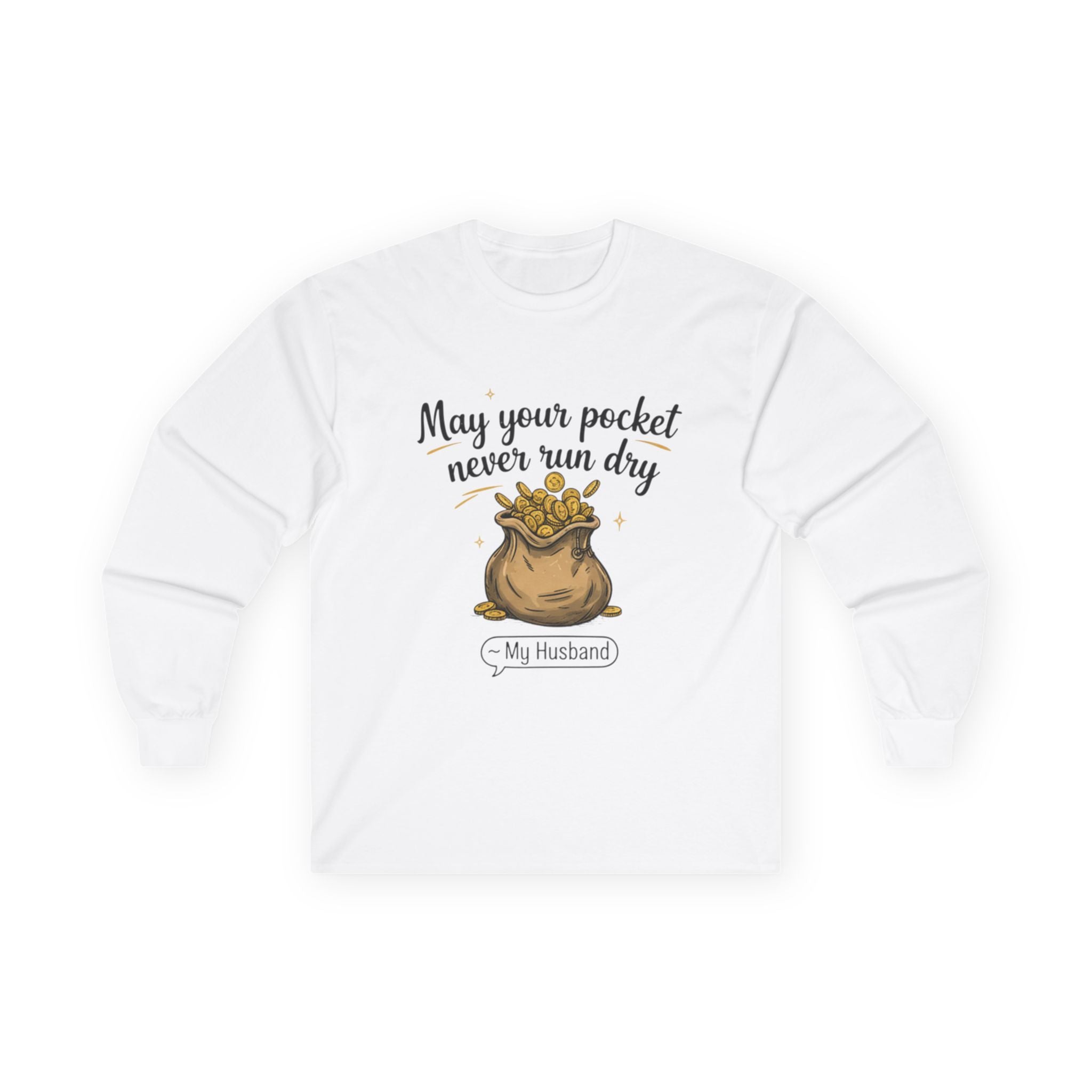 Funny Gift for Husband Long Sleeve Tee, Anniversary Gift, Pocket Humor Tee, Unisex Cotton Shirt, Husband Birthday Gift