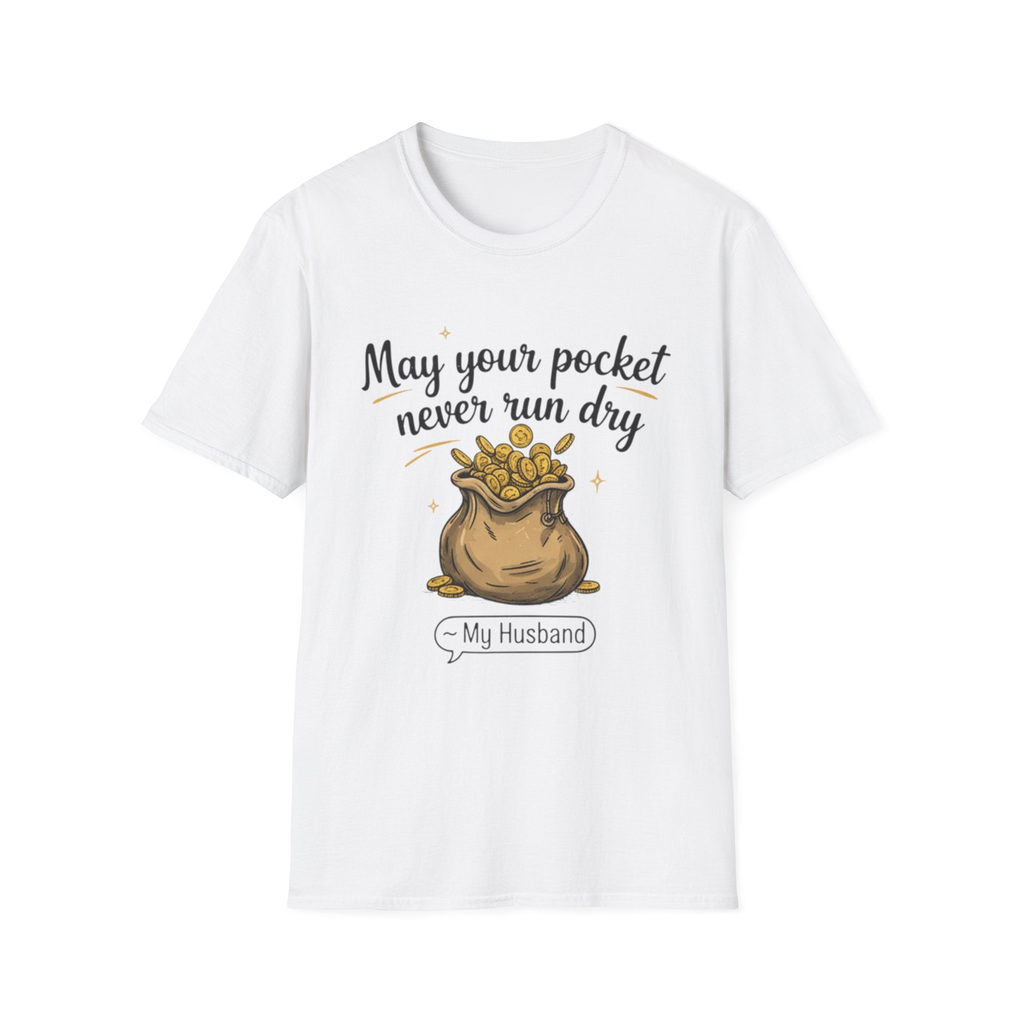 Funny Gift T-Shirt for Him - "May Your Pocket Never Run Dry" Humor, Husband Present, Comic Tee for Birthday, Anniversary, and Special [...]
