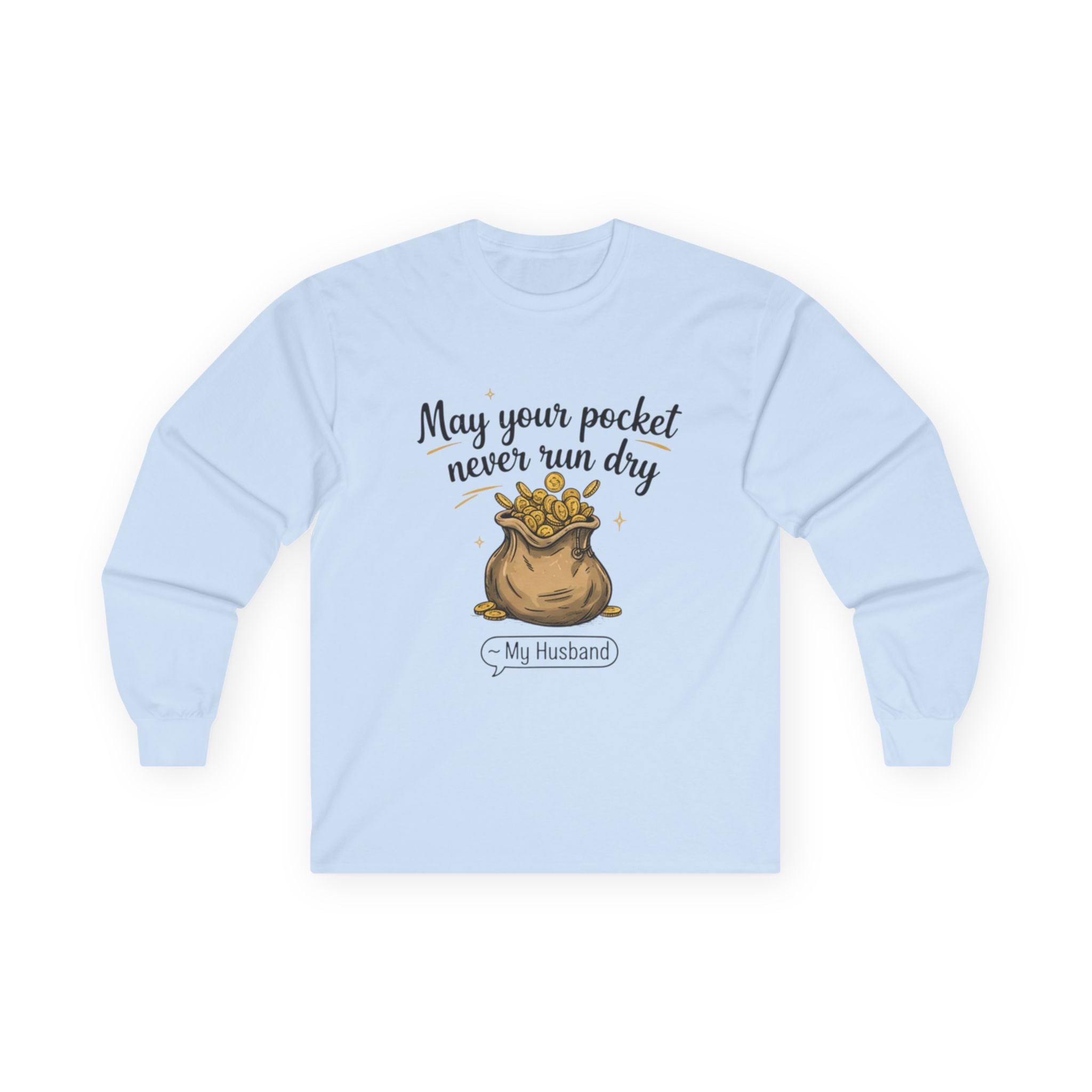 Funny Gift for Husband Long Sleeve Tee, Anniversary Gift, Pocket Humor Tee, Unisex Cotton Shirt, Husband Birthday Gift