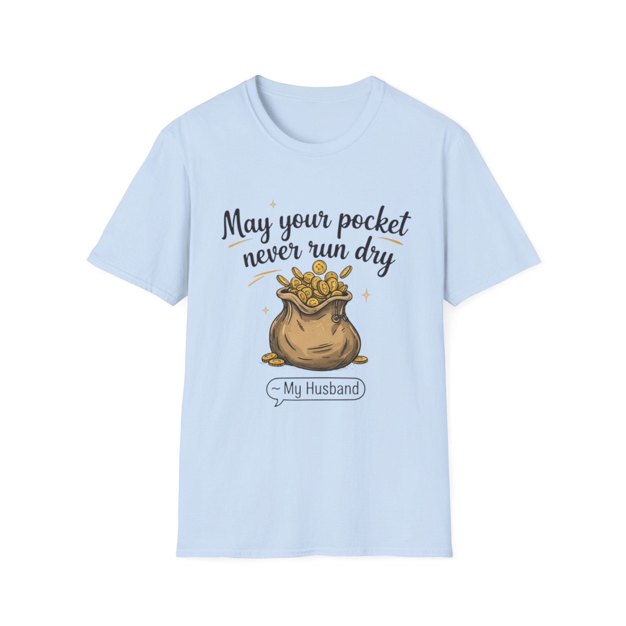 Funny Gift T-Shirt for Him - "May Your Pocket Never Run Dry" Humor, Husband Present, Comic Tee for Birthday, Anniversary, and Special [...]